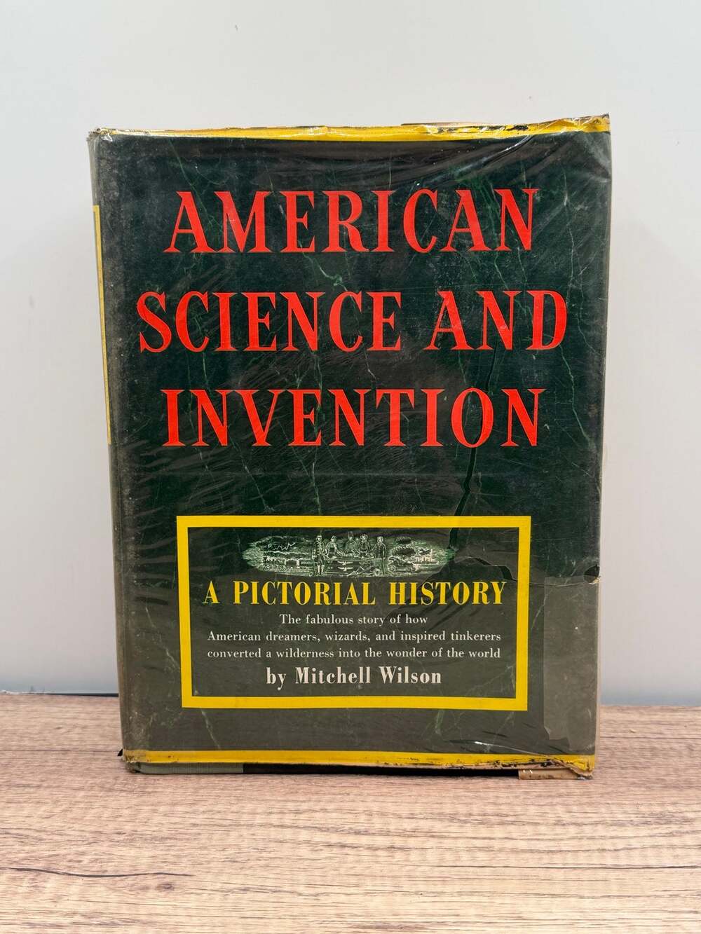 VTG 1954 American Science and Invention Pictorial History-Mitchell Wilson-HC/DJ